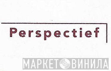 Perspectief - Винил CD и Кассеты лейбла Perspectief на сайте МаркетВинила