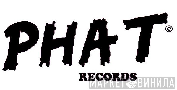 Phat Records - Винил CD и Кассеты лейбла Phat Records на сайте МаркетВинила