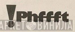 Phffft - Винил CD и Кассеты лейбла Phffft на сайте МаркетВинила