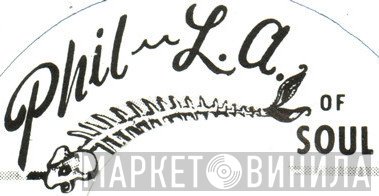Phil L.A. Of Soul  - Винил CD и Кассеты лейбла Phil L.A. Of Soul (2) на сайте МаркетВинила