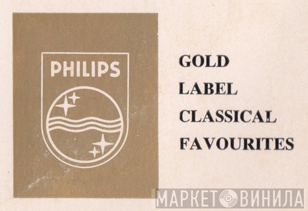 Philips Gold Label Classical Favourites - Винил CD и Кассеты лейбла Philips Gold Label Classical Favourites на сайте МаркетВинила
