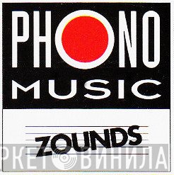 Phono Music Zounds - Винил CD и Кассеты лейбла Phono Music Zounds на сайте МаркетВинила