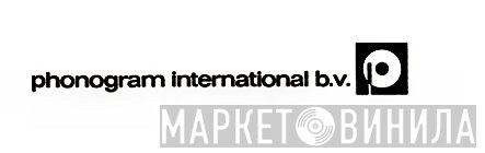Phonogram International B.V. - Винил CD и Кассеты лейбла Phonogram International B.V. на сайте МаркетВинила