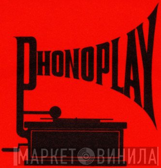 Phonoplay - Винил CD и Кассеты лейбла Phonoplay на сайте МаркетВинила