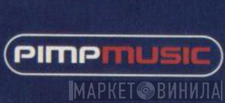 Pimp Music - Винил CD и Кассеты лейбла Pimp Music на сайте МаркетВинила
