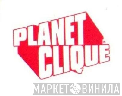 Planet Clique - Винил CD и Кассеты лейбла Planet Clique на сайте МаркетВинила