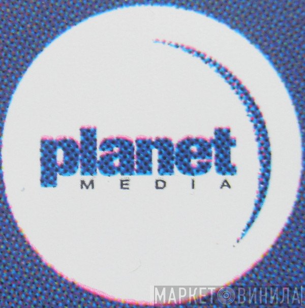 Planet Media - Винил CD и Кассеты лейбла Planet Media на сайте МаркетВинила