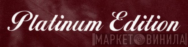 Platinum Edition - Винил CD и Кассеты лейбла Platinum Edition на сайте МаркетВинила