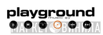 Playground Music Oy - Винил CD и Кассеты лейбла Playground Music Oy на сайте МаркетВинила