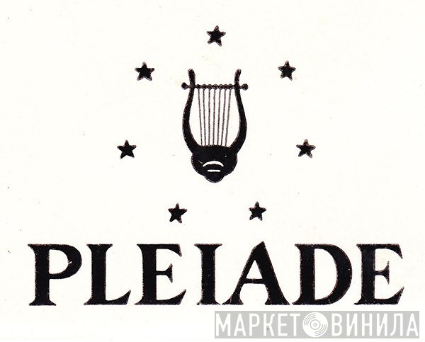 Pleiade - Винил CD и Кассеты лейбла Pleiade на сайте МаркетВинила