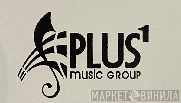 Plus 1 Music Group - Винил CD и Кассеты лейбла Plus 1 Music Group на сайте МаркетВинила