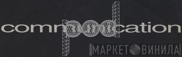 Pod Communication - Винил CD и Кассеты лейбла Pod Communication на сайте МаркетВинила