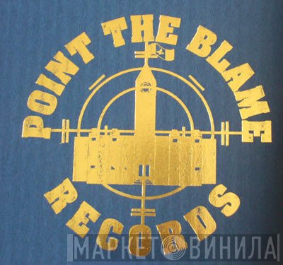 Point The Blame Records - Винил CD и Кассеты лейбла Point The Blame Records на сайте МаркетВинила