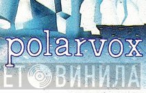 Polarvox - Винил CD и Кассеты лейбла Polarvox на сайте МаркетВинила