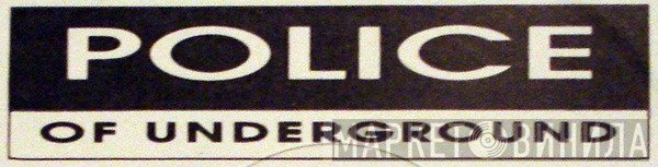 Police Of Underground - Винил CD и Кассеты лейбла Police Of Underground на сайте МаркетВинила