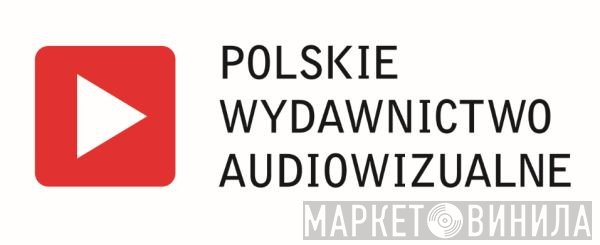 Polskie Wydawnictwo Audiowizualne - Винил CD и Кассеты лейбла Polskie Wydawnictwo Audiowizualne на сайте МаркетВинила