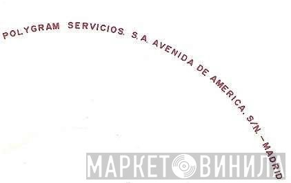 PolyGram Servicios, S.A. - Винил CD и Кассеты лейбла PolyGram Servicios, S.A. на сайте МаркетВинила