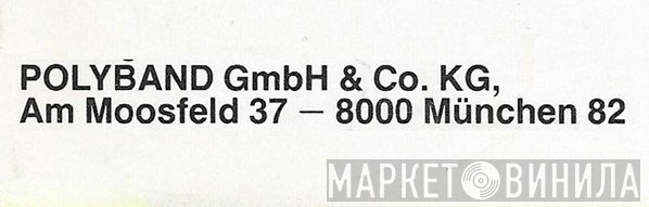Polyband GmbH & Co. KG - Винил CD и Кассеты лейбла Polyband GmbH & Co. KG на сайте МаркетВинила