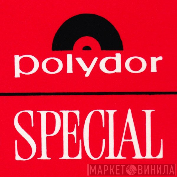 Polydor Special - Винил CD и Кассеты лейбла Polydor Special на сайте МаркетВинила