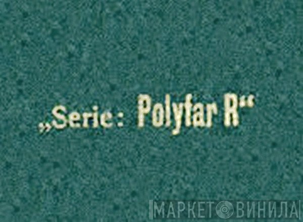 Polyfar R - Винил CD и Кассеты лейбла Polyfar R на сайте МаркетВинила