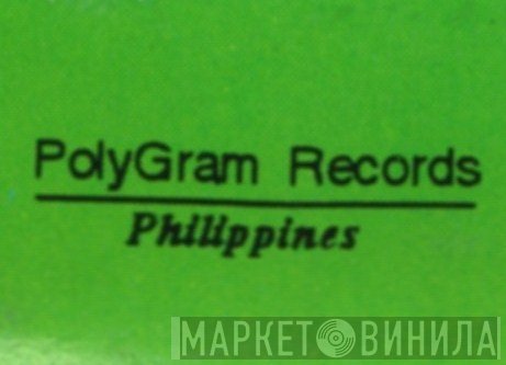 Polygram Records Philippines - Винил CD и Кассеты лейбла Polygram Records Philippines на сайте МаркетВинила