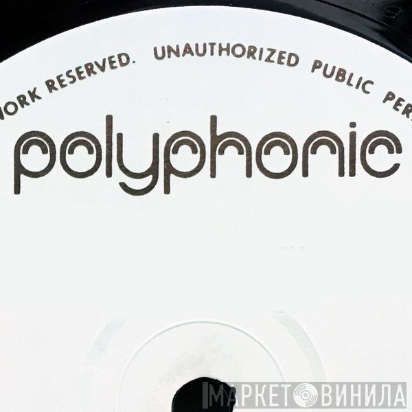 Polyphonic - Винил CD и Кассеты лейбла Polyphonic на сайте МаркетВинила