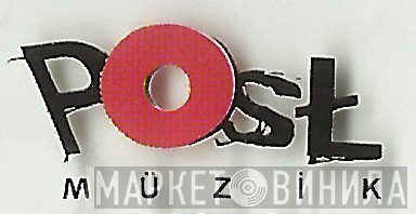 Post Müzik - Винил CD и Кассеты лейбла Post Müzik на сайте МаркетВинила