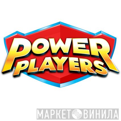 Power Players - Винил CD и Кассеты лейбла Power Players на сайте МаркетВинила
