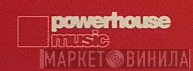 Powerhouse Music - Винил CD и Кассеты лейбла Powerhouse Music на сайте МаркетВинила