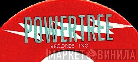 Powertree Records, Inc. - Винил CD и Кассеты лейбла Powertree Records, Inc. на сайте МаркетВинила