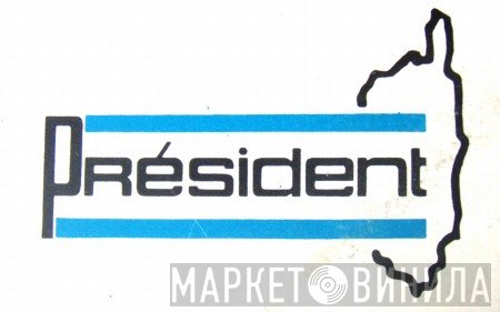 Président - Винил CD и Кассеты лейбла Président на сайте МаркетВинила