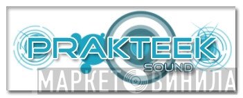 Prakteek Sound - Винил CD и Кассеты лейбла Prakteek Sound на сайте МаркетВинила