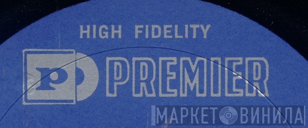 Premier Albums - Винил CD и Кассеты лейбла Premier Albums на сайте МаркетВинила