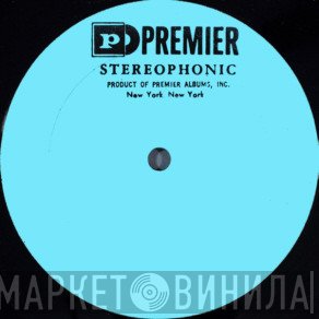 Premier  - Винил CD и Кассеты лейбла Premier (7) на сайте МаркетВинила
