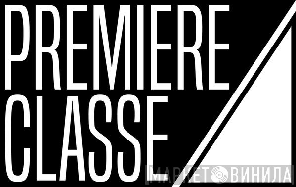 Premiere Classe Records - Винил CD и Кассеты лейбла Premiere Classe Records на сайте МаркетВинила