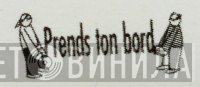Prends Ton Bord Inc. - Винил CD и Кассеты лейбла Prends Ton Bord Inc. на сайте МаркетВинила