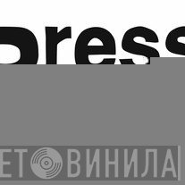 Press Gang Records - Винил CD и Кассеты лейбла Press Gang Records на сайте МаркетВинила