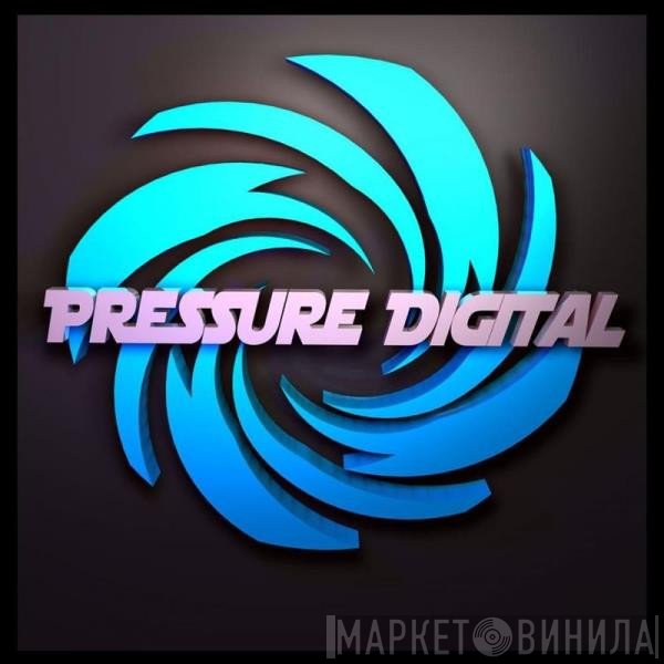 Pressure Digital - Винил CD и Кассеты лейбла Pressure Digital на сайте МаркетВинила