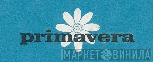 Primavera  - Винил CD и Кассеты лейбла Primavera (4) на сайте МаркетВинила
