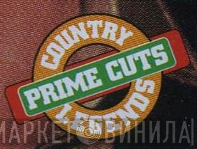 Prime Cuts Country Legends - Винил CD и Кассеты лейбла Prime Cuts Country Legends на сайте МаркетВинила