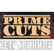 Prime Cuts  - Винил CD и Кассеты лейбла Prime Cuts (8) на сайте МаркетВинила