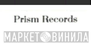 Prism Records  - Винил CD и Кассеты лейбла Prism Records (8) на сайте МаркетВинила