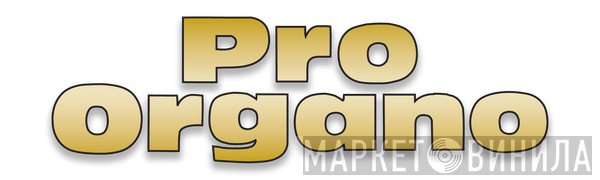 Pro Organo - Винил CD и Кассеты лейбла Pro Organo на сайте МаркетВинила