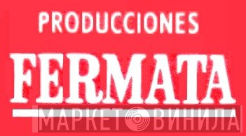 Producciones Fermata - Винил CD и Кассеты лейбла Producciones Fermata на сайте МаркетВинила