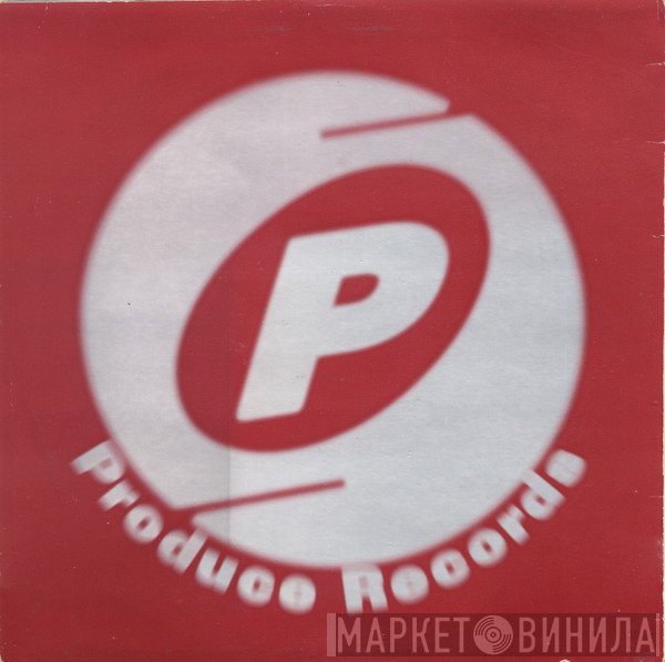 Produce Records - Винил CD и Кассеты лейбла Produce Records на сайте МаркетВинила