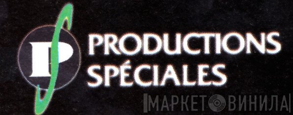 Productions Spéciales - Винил CD и Кассеты лейбла Productions Spéciales на сайте МаркетВинила
