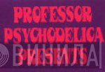 Professor Psychodelica Presents - Винил CD и Кассеты лейбла Professor Psychodelica Presents на сайте МаркетВинила