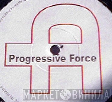 Progressive Force  - Винил CD и Кассеты лейбла Progressive Force (2) на сайте МаркетВинила
