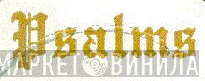 Psalms  - Винил CD и Кассеты лейбла Psalms (2) на сайте МаркетВинила