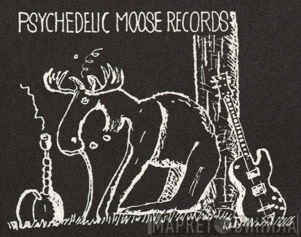 Psychedelic Moose Records - Винил CD и Кассеты лейбла Psychedelic Moose Records на сайте МаркетВинила